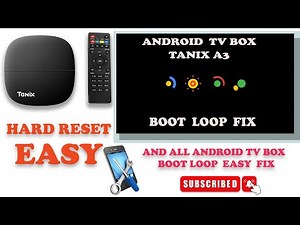 BOOT LOOP FIX✅EASY👉ANDROID TV BOX {TANIX A3 }AND ALL ANDROID TV BOX👈#androidbox #bootloop #hardreset