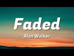 Alan Walker - Faded (Lyrics)