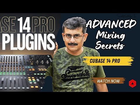 Cubase 14 Pro ADVANCED Mixing Secrets Revealed