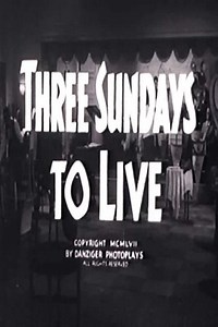 Stream Three Sundays to Live (1957): Find it on Netflix, Prime Video, Hulu & more