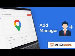 How to Add a Manager to Your Google Business Profile (Step by Step)