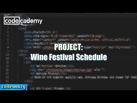 Wine Festival Schedule Project | Learn HTML | Codecademy Walkthrough