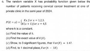 6. The random variable X has probability function given below t... | Filo