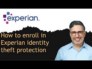 How to enroll in Experian identity theft protection