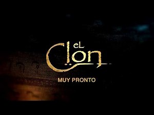 El Clon - Protagonistas de Novela [HD]