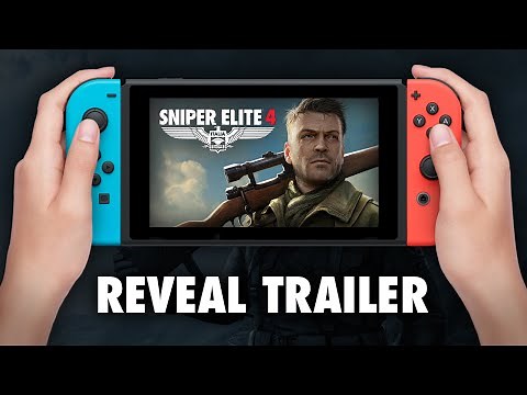 Sniper Elite 4 – Reveal Trailer | Nintendo Switch