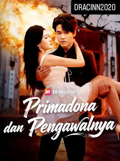 Primadona Dan Pengawalnya | Episode 5 #drama #dracin #dramachina