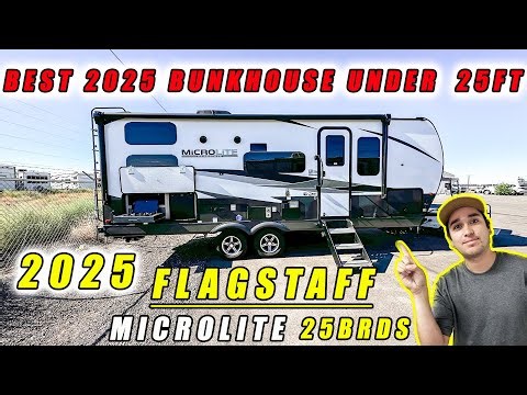 BEST BUNKHOSE UNDER 25 FT FOR LARGE FAMILY/OUTDOOR KITCHEN : THE 2025 FLAGSTAFF MICROLITE 25BRDS: