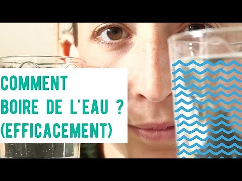 Comment boire de l'eau ? (tips pour rester hydraté 😘)