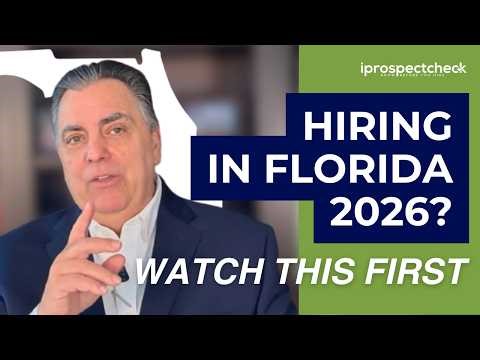 Don't Hire in Florida Until You Watch THIS (Background Check Laws for 2026 Explained)