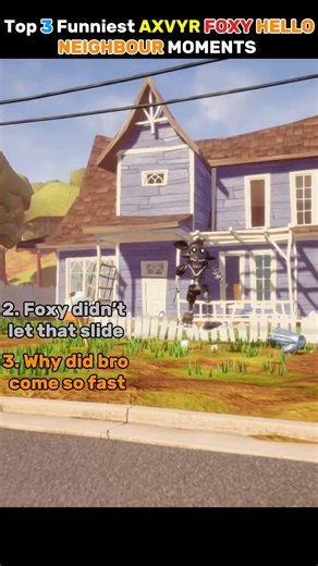 Best foxy hello neighbour moments #fnaf #helloneighbor #funny