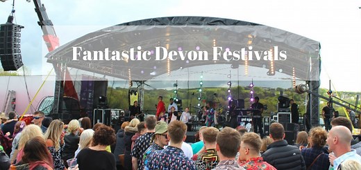 The Big Guide To Fantastic Devon Festivals