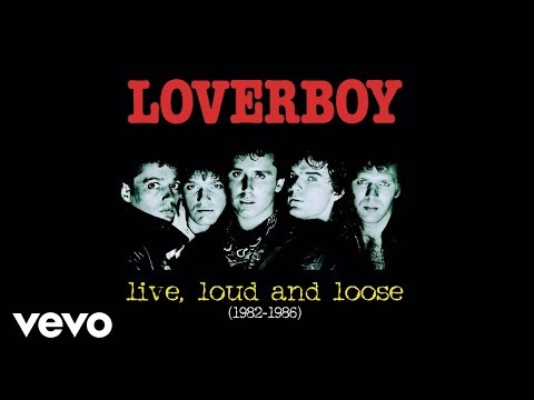 Loverboy - Working For The Weekend (Live in Pittsburgh, 1986 - Official Audio)