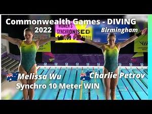 2022 Melissa Wu & Charlie Petrov Commonwealth Games Diving Australia Women 10 Meter