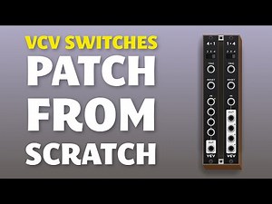 How to use VCV Switches in VCV Rack