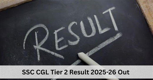 SSC CGL Result 2026 Out at ssc.gov.in, Tier 2 Cut Off Marks, Scorecard Link Active