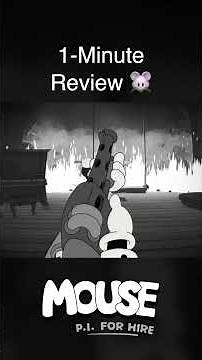Mouse P.I. For Hire 1-Minute Review