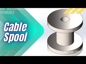 SolidWorks 2025 Tutorial for Beginners #8 | Cable Spool in SolidWorks-آموزش سالیدورکس