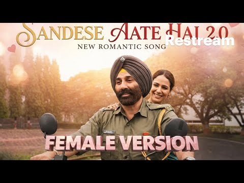 Sandese Aate Hain 2.0 (Ghar Kab Aaoge) – Border 2 Song – Sonu Nigam, Arijit Singh