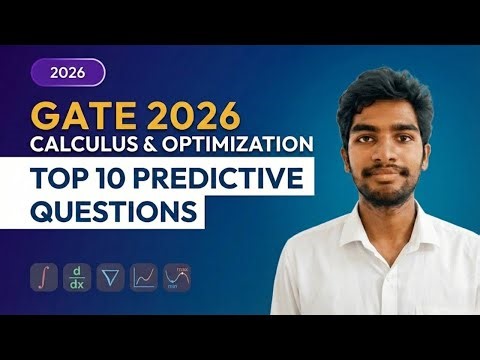 GATE 2026 Calculus & Optimization 🔥 Top 10 Predictive Questions + Tricks | Surya Nallamothu