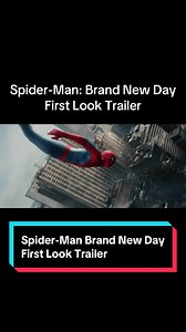 Spider-Man: Brand New Day Trailer Drops!