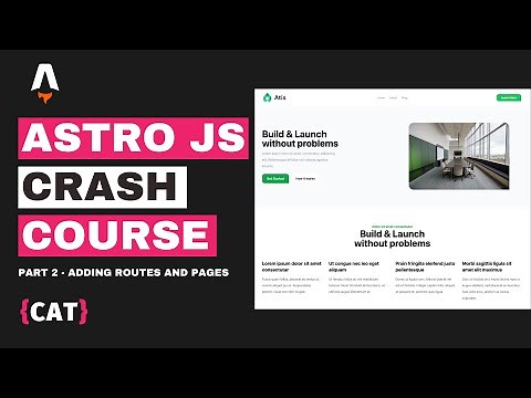 Astro Crash Course 2024 Part 2: Setting Up Pages and Routes
