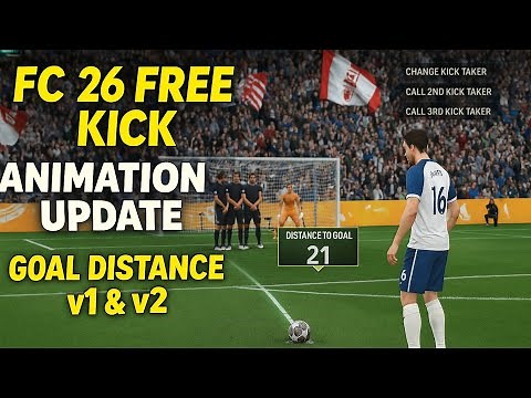 FIFA 16 – FC 26 Mod | New Realistic Free Kick Animation (Goal Distance v1 & v2 Update)