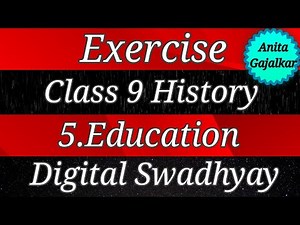 Exercise Class 9 History 5. Education । 9th history 5 । std 9 history 5 । question answer education