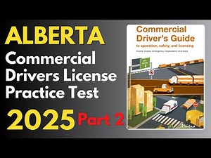Alberta Commercial Operator’s Practice Test 2023 Part 2 | Canadian Driver Knowledge Tests