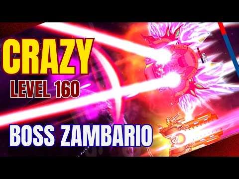 Campaign Level 160 Crazy | Boss ZAMBARIO | Galaxy Attack