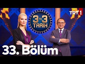 3'te 3 Tarih 33. Bölüm
