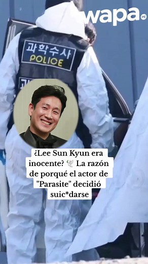 ¿ERA INOCENTE? 🕊 La razon de porqué Lee Sun Kyun, actor de