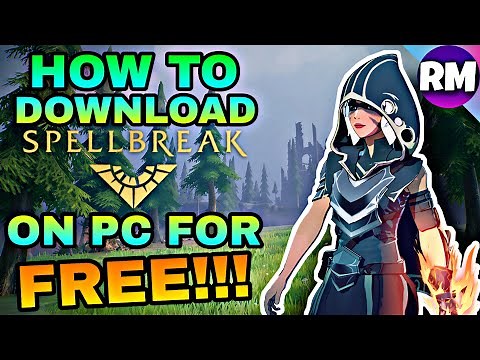 How To Download Spellbreak On PC for Free! [Official Tutorial]