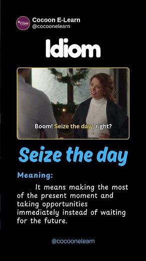 What does "Seize the day" really mean? 🗣️✨