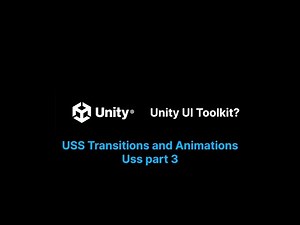 Smooth UI Animations with USS Transitions | Unity UI Toolkit