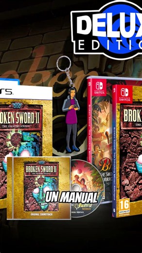 Broken Sword 2 Reforged tendrá edición física en 2027