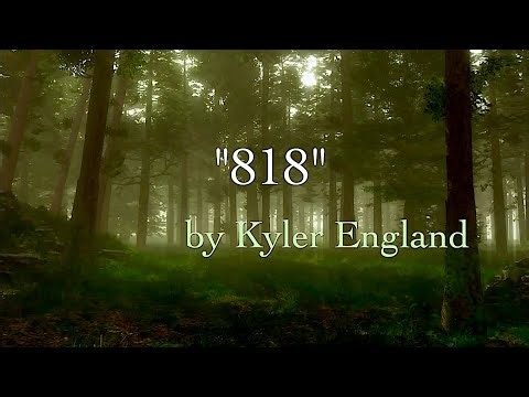 "818" by Kyler England (with lyrics) | Otalia Soundtrack