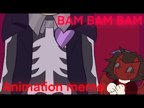 BAM BAM BAM / Animation meme / for @pieinanartstudio