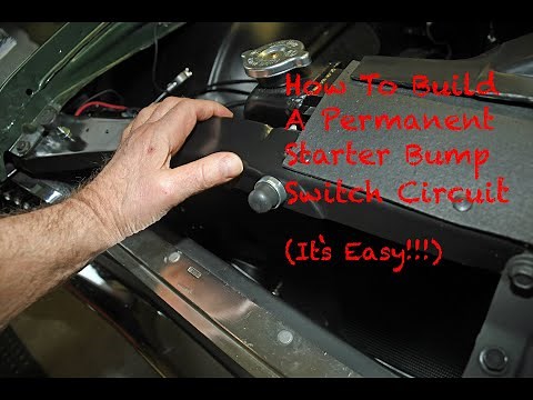 How To Build A Permanent Starter Bump Switch