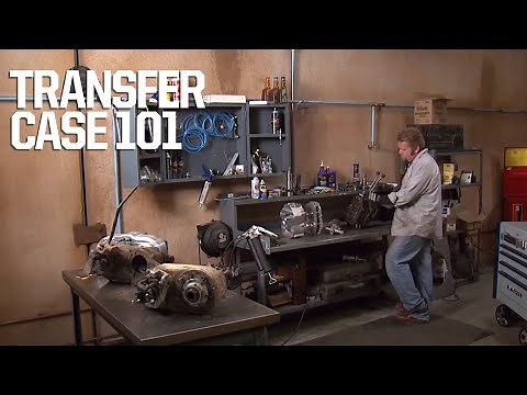 Choosing The Right Transfer Case And How To Modify It - Xtreme 4x4 S4, E4
