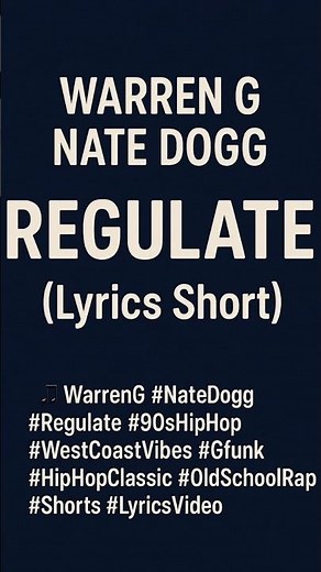 Warren G - Regulate ft. Nate Dogg (Lyrics Short) -📖 -🔖#WarrenG #NateDogg #Regulate #90sHipHop #rap