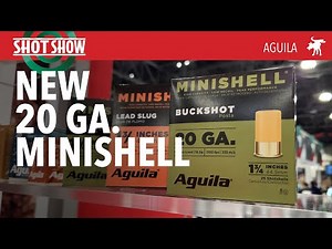 New Aguila 20 ga. Minishell