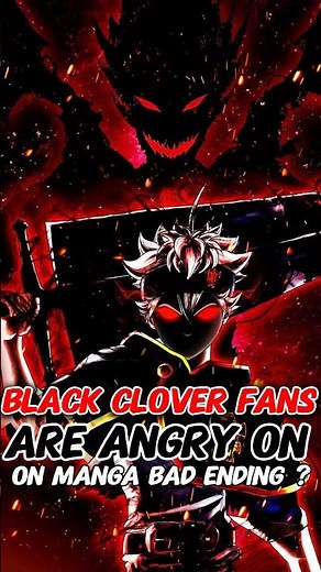 Black clover Fans are very Angry on manga Bad Ending ? | #shorts #anime #blackclover #asta #yuno