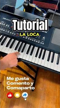 Modo tutorial - La Loca- El Coyote Music #musicaparabailar#entretenimiento#piano#teclados #music