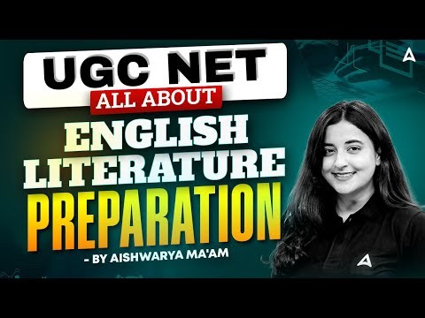UGC NET English Literature Preparation | UGC NET English Paper 2 By Aishwarya Ma’am