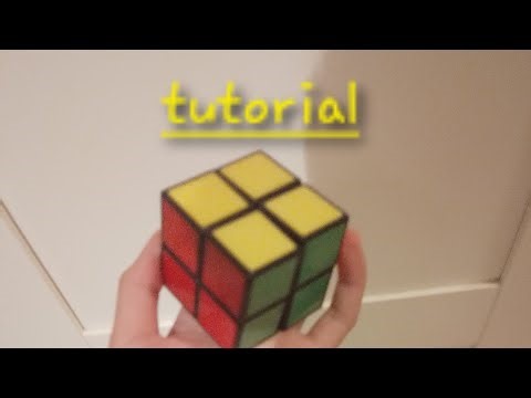 Tutorial 2x2 rubiks cube