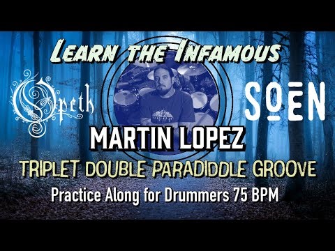 The Infamous Opeth Beat Popularized by Drummer Martin Lopez | Practice Along for Drummers 75 BPM