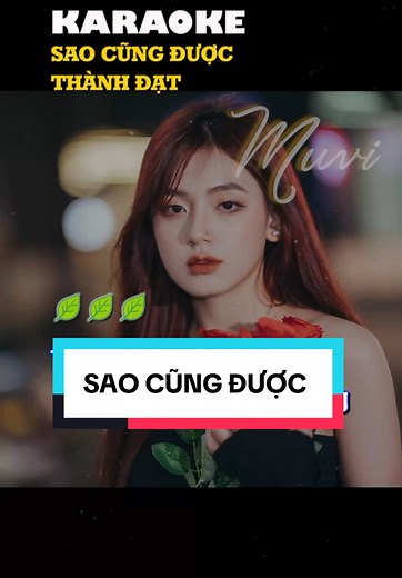 SAO CŨNG ĐƯỢC KARAOKE #namviet #muvikaraoke25 #thanhdat