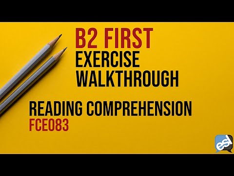 B2 First Exam - Reading Comprehension Guided Correction | FCE083