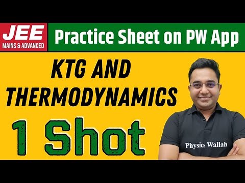 KTG & THERMODYNAMICS in 1 Shot | From Zero to Hero | JEE Main & Advanced